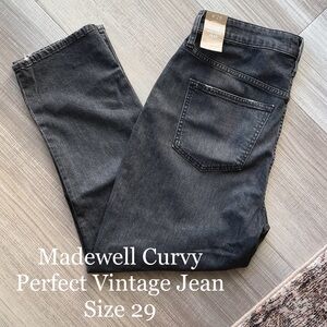 NWT Madewell Curvy Perfect Vintage Jean | Size 29